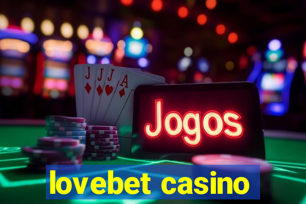 lovebet casino